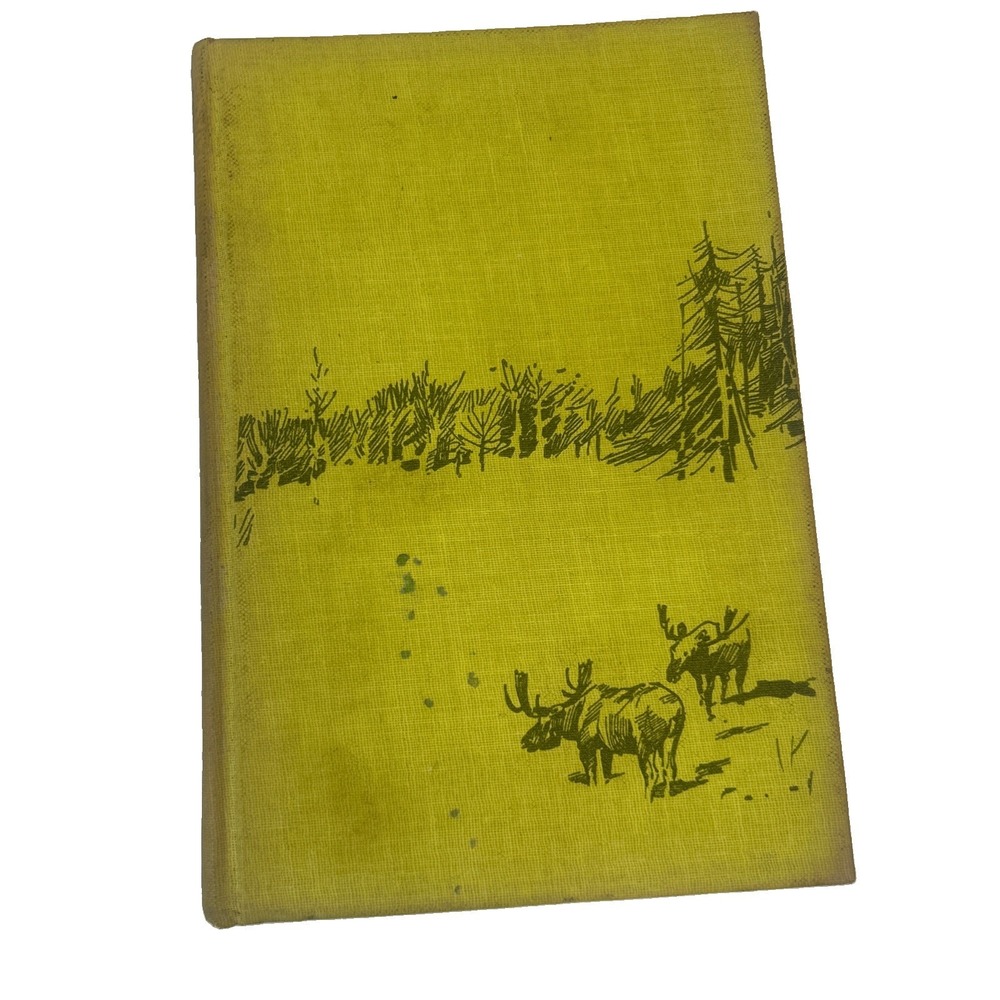 Three Against The Wilderness, Collier, 1959 Hardcover Fourth Printing Read Musty